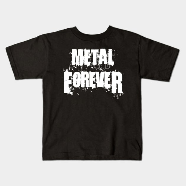 Heavy Metal Forever Kids T-Shirt by zoozo